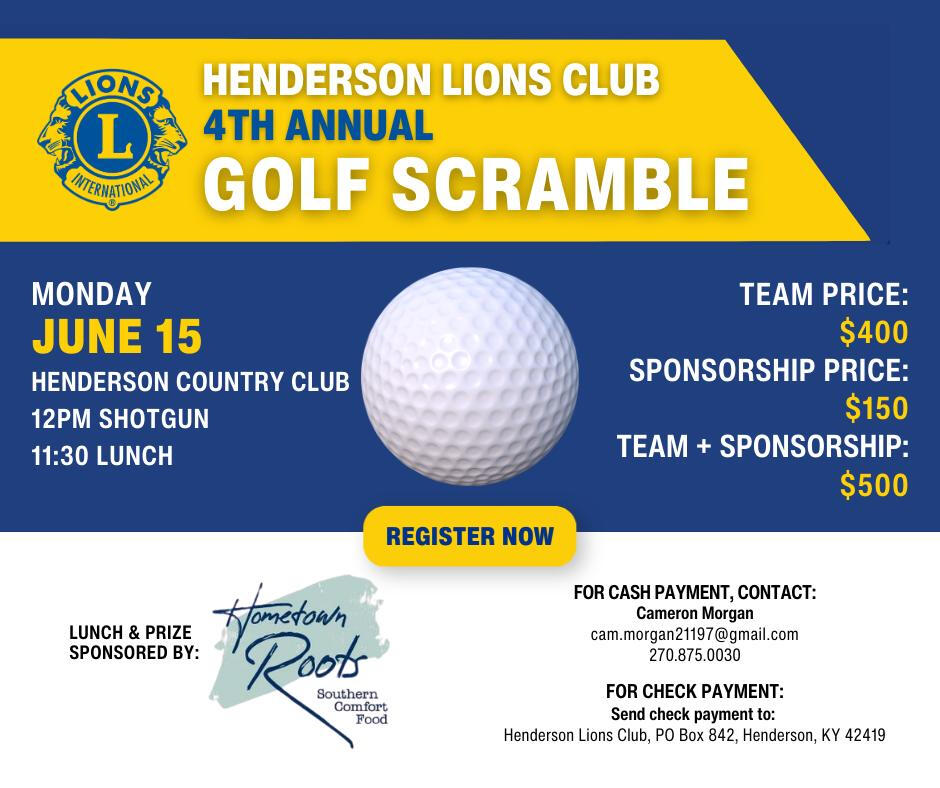 Henderson Lions Club Golf 4th Annual Golf Scramble